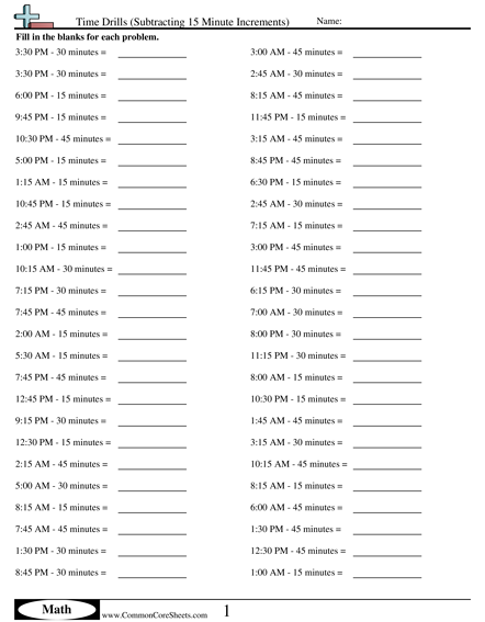 Math Drills Worksheets - Time Drills (Subtracting 15 Minute Increments) worksheet